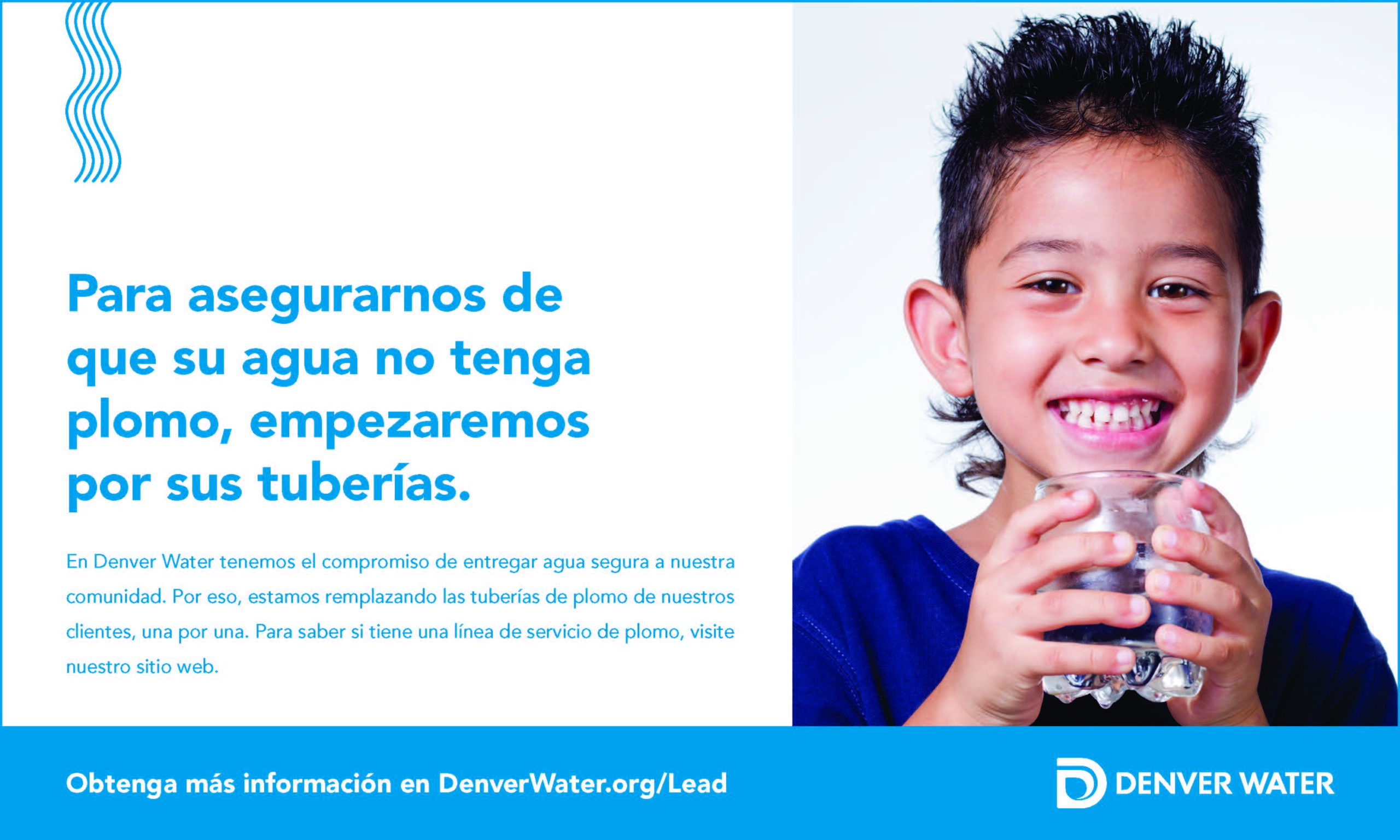 The Lead Reduction Program information campaign regularly uses English and Spanish to help inform customers. Image credit: Denver Water.
