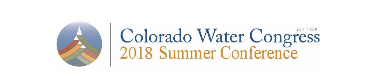 Colorado Water Congress 2018 Summer Conference